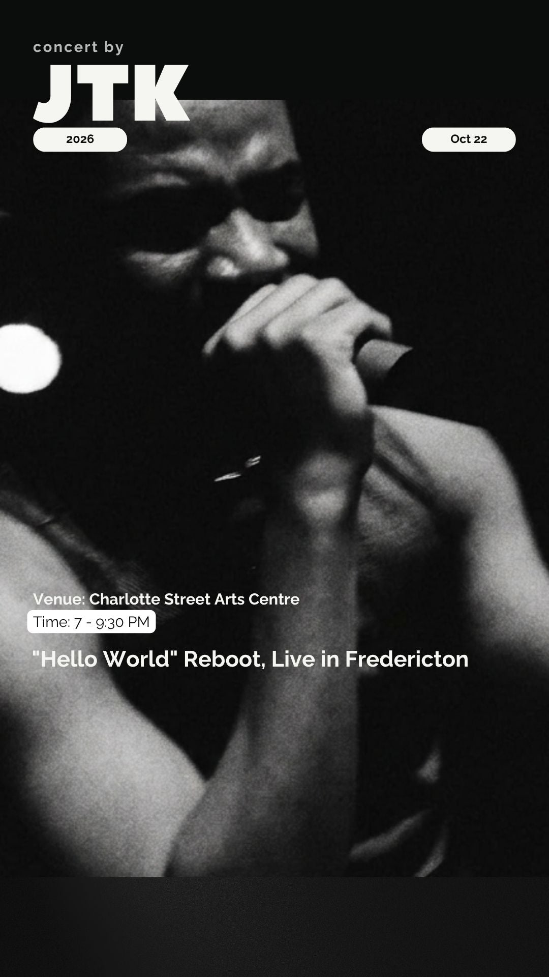 JTK Returns [Livestream] | "Hello World" Reboot Concert - Live from Fredericton NB